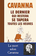 Dernier qui restera se tapera toutes les veuves (Le)